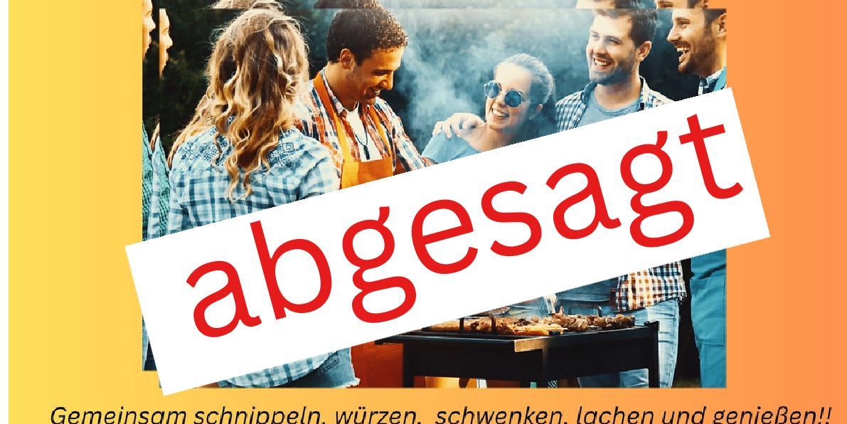 Veranstaltung Gemeinsam Grillen am 4.07.26 wird abgesagt