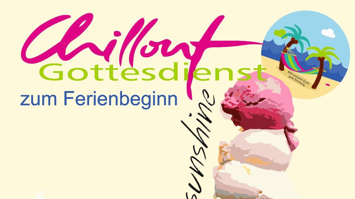 ein Plakat mit der Einladung zum Feriengottesdienst in die Mia am 6.Juli um 18:15 Uhr.