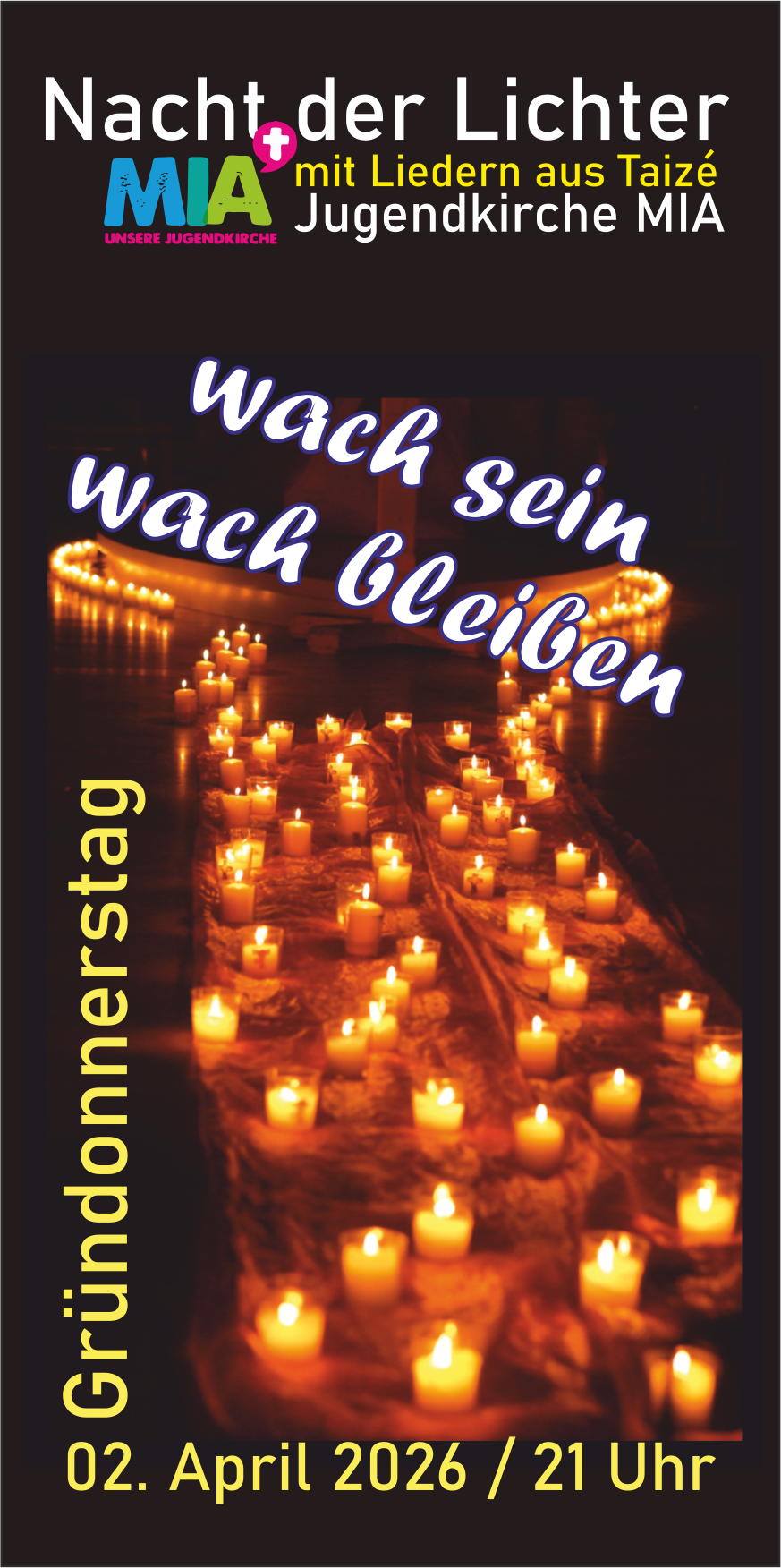 Plakat zur Einladung Mia Gründonnerstag
