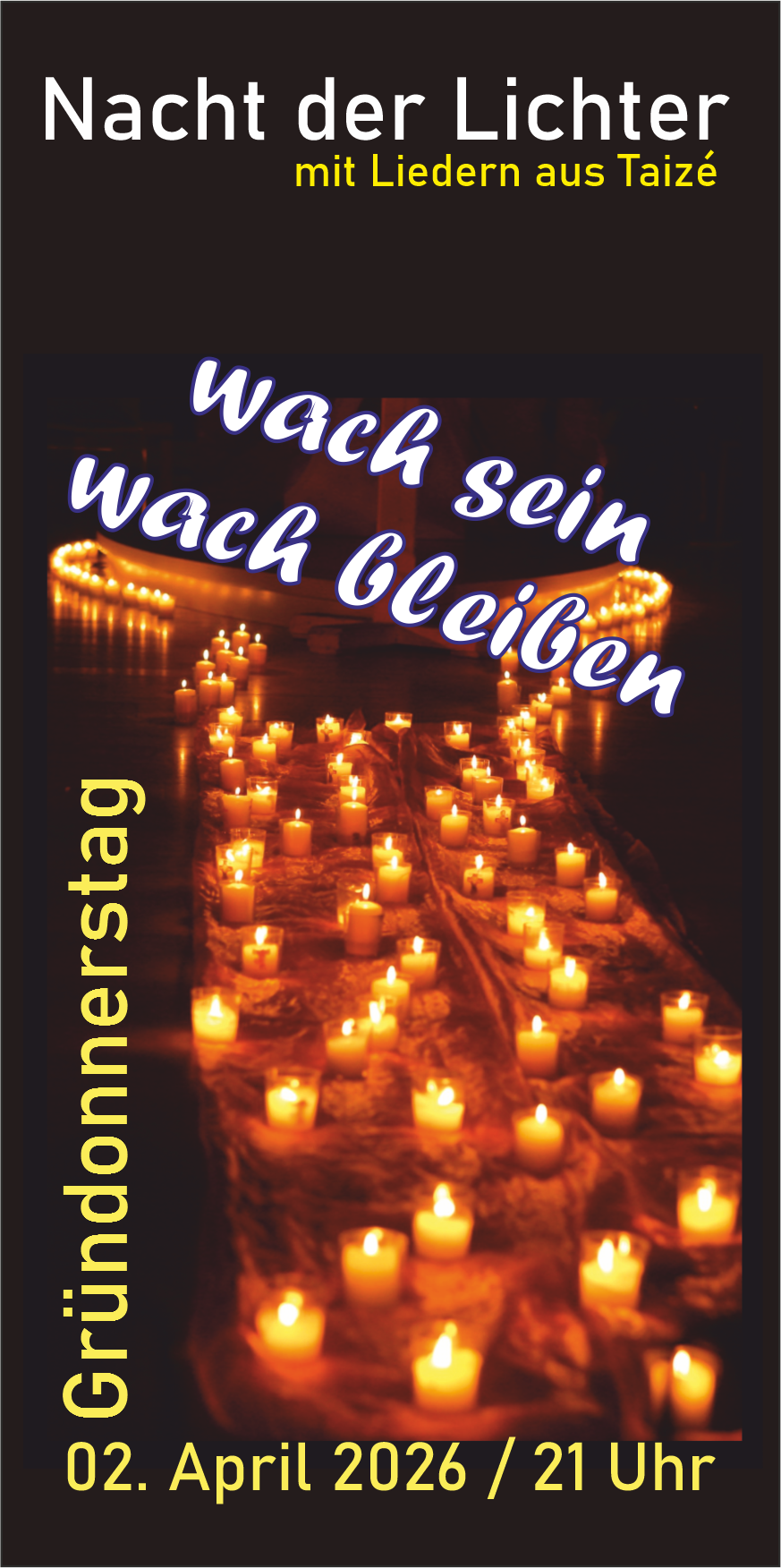 Plakat zur Nacht der Lichter in der Jugendkirche Mia an Gründonnerstag 2. April 26