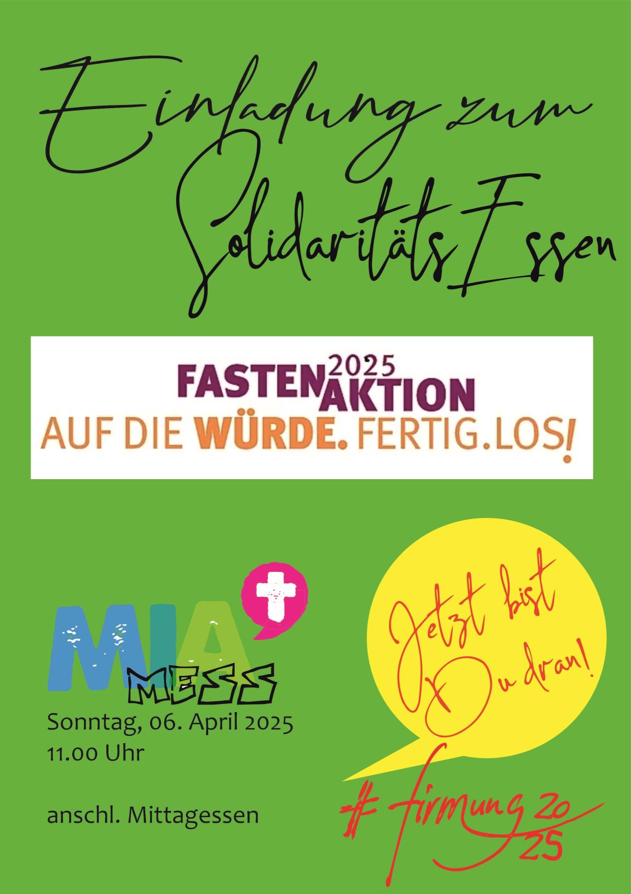 Plakat zum Gottesdienst mit Solidaritätsessen in die Mia am 6.04.25
